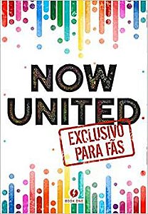 Now United Exclusivo para fãs - Editora Book One
