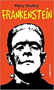 Frankenstein - Mary Shelley - Editora LPM