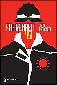 Fahrenheit 451 - Ray Bradbury - Editora Biblioteca Azul
