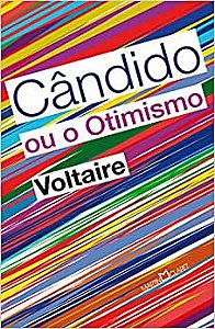 Cândido ou o otimismo - Voltaire - Editora Martin Claret