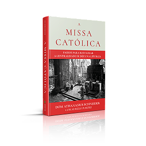 A Missa Católica