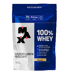 100% WHEY 900G REFIL  BAUNILHA  MAX TITANIUM