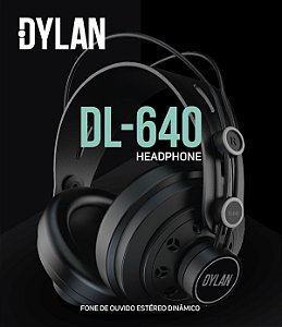 Fone de Ouvido Dylan DL 640