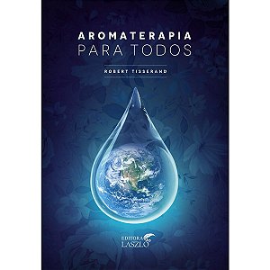 Livro Aromaterapia Para Todos