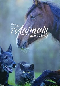 Livro Óleos Essenciais Para Animais