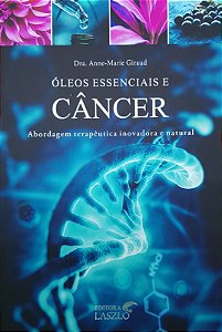 Livro Óleos Essenciais e Câncer