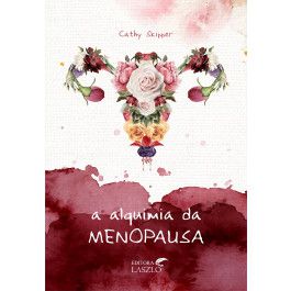Livro A Alquimia Da Menopausa