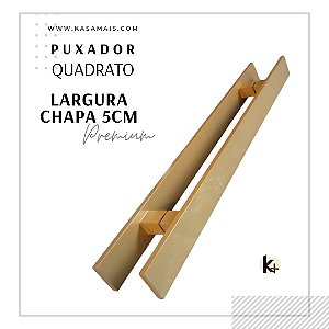 ESTOQUE - Puxador Duplo Quadrato Premium - Dourado - 60cm total x 40cm entre furos - Largura Barra Chata 5cm - Alumínio (Não enferruja)