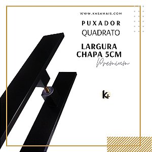 ESTOQUE - Puxador 60cm total x 40cm entre furos x Largura 5cm- Quadrato Premium - Preto - Alumínio (Não enferruja)