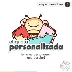ETIQUETA ESCOLAR  Tema personalizado