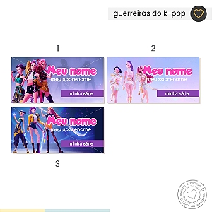 ETIQUETA ESCOLAR Guerreiras do K-Pop