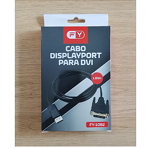 Cabo Displayport para DVI 1.8m FY-1062 Novo