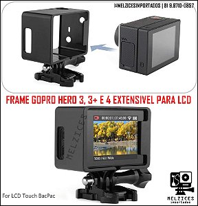Frame/Esqueleto de Extensão TELA LCD para GoPro Hero 3, 3+ e 4