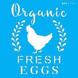 2923 Stencil Opa 14x14 Farm House organic fresh eggs