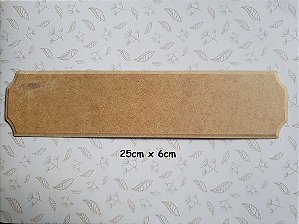 Aplique em MDF - Placa retangular 25 x 6 cm