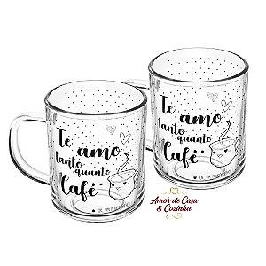 CONJUNTO 2 CANECAS DE VIDRO TE AMO TANTO QUANTO CAFÉ 220ML