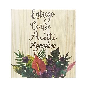 PLACA MANTRA ENTREGO, CONFIO, ACEITO, AGRADEÇO