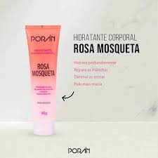 Hidratante Corporal com Rosa Mosqueta _ Poran