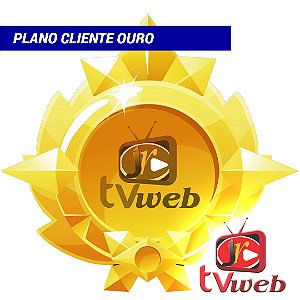Plano Cliente Ouro - JRTVWeb