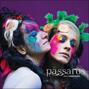 PÁSSAROS - Duo Gisbranco