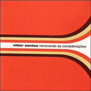 RENOVANDO AS CONSIDERAÇÕES - Vittor Santos