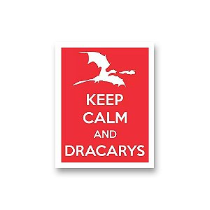 Placa Decorativa #43 Keep Calm Dracarys
