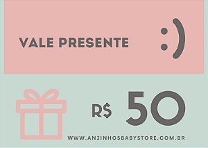 VALE PRESENTE R$ 50,00