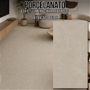 Porcelanato “A” 63x121 Lumenn Cinza Acetinado Retificado Belle