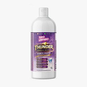 Thunder Porcelanato Limpeza Pesada Tudo Limpinho 1L