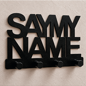 Porta-Chaves Decorativo Say My Name - 4 Ganchos de Metal  Preto