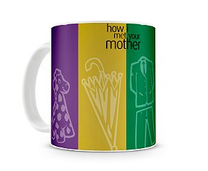 Caneca How I met your mother things I