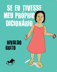 Se eu tivesse meu próprio dicionário | Nivaldo Brito (11a Edição)