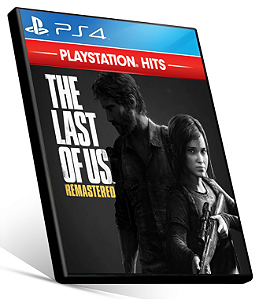 THE LAST OF US REMASTERED - PS4 PSN MÍDIA DIGITAL