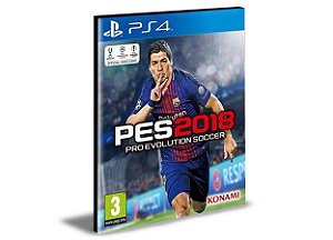 PES 2018 - PS4 PSN MÍDIA DIGITAL