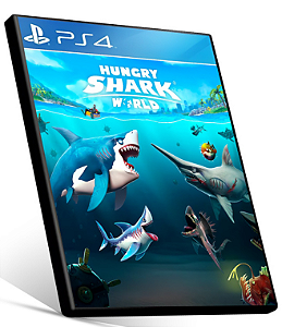 Hungry Shark World  - PS4 PSN MÍDIA DIGITAL