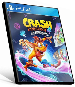 Crash Bandicoot 4 It’s About Time  - PS4 PSN MÍDIA DIGITAL