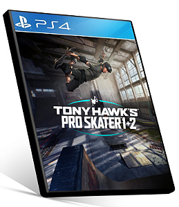 Tony Hawk's Pro Skater 1 + 2 -  PS4 PSN MÍDIA DIGITAL