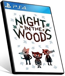 Night in The Woods- PS4 PSN MÍDIA DIGITAL