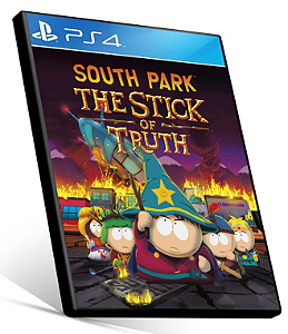 South Park The Stick of Truth -  PS4 PSN MÍDIA DIGITAL