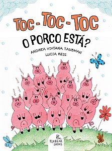Toc-toc-toc: o porco está?