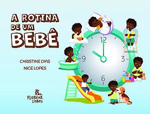 A rotina de um bebê