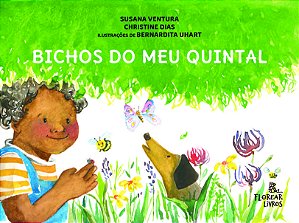 Bichos do meu quintal