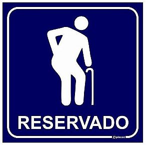 Placa Reservado para Idosos