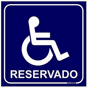 Placa Reservado para Deficientes