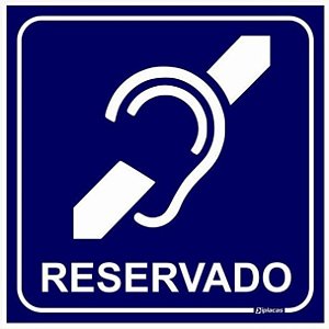 Placa Reservado Para Deficientes Auditivos