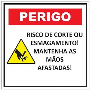 Etiqueta - Perigo - Risco de Corte ou Esmagamento