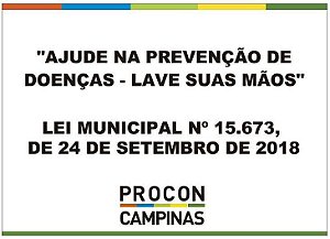 Placa - Ajude na prevenção de doenças - Lave as mãos - Lei Municipal 15.673/2018