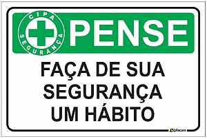 Placa CIPA - PENSE - Faça de sua segurança um hábito