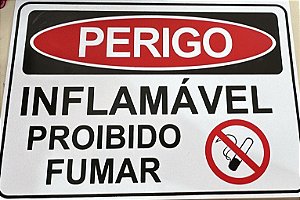 PLACA INDICATIVA PERIGO MATERIAL INFLAMÁVEL NÃO FUME