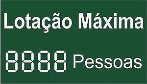 PLACA INDICATIVA LOTAÇÃO MÁXIMA (PERSONALIZÁVEL)